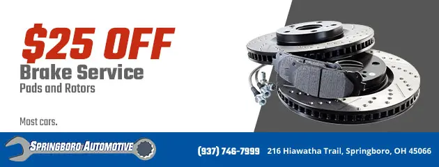 Advertisement for a $25 discount on brake service, featuring an image of brake pads and rotors. Includes the Springboro Automotive logo and contact information: (937) 746-7999, located at 216 Hiawatha Trail, Springboro, OH 45066.